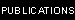 PUBLICATIONS-1.gif (155 bytes)